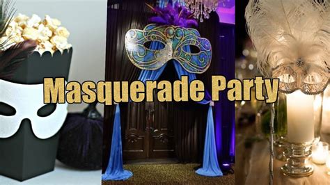 Masquerade Party Ideas Diy Decor Treats And Much More Youtube