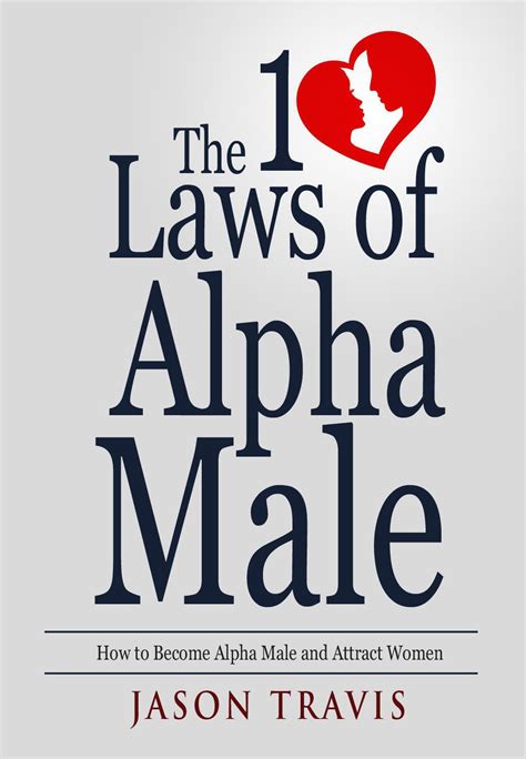 Amazon Alpha Male The 10 Laws Of Alpha Male How To Become Alpha