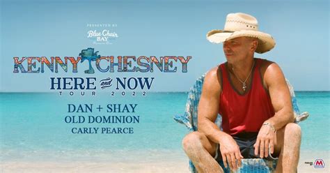 Kenny Chesneys Here And Now 2022 Stadium Tour Live April 23 To April