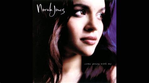 Dont Know Why Norah Jones Youtube