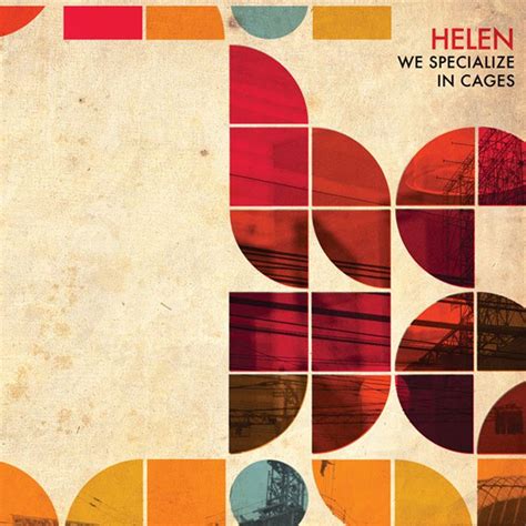 Helen We Specialize In Cages Diseño De Portada Diseño De álbum