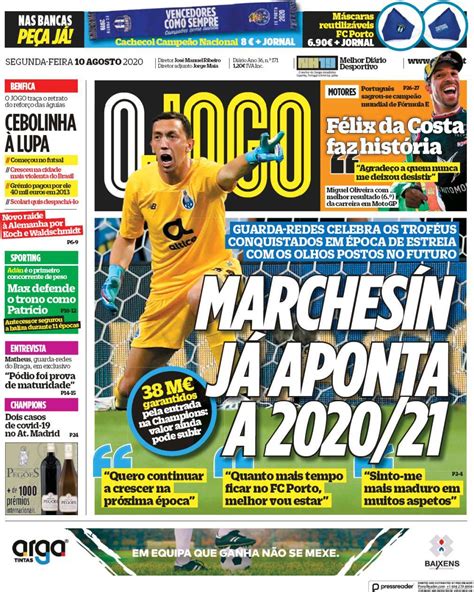 O jogo is a portuguese daily sport newspaper published in porto. Capa Jornal O Jogo - 10 agosto 2020 - capasjornais.pt