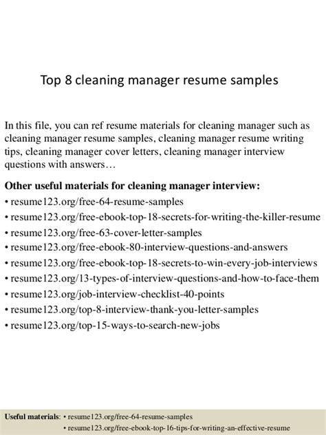 · thoroughly scrubbed and cleaned bathroom . Top 8 cleaning manager resume samples