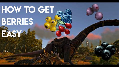 Ark How To Get Berries Easy Youtube