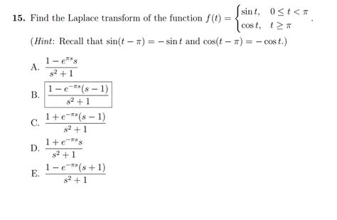 solved find the laplace transform of the function f t