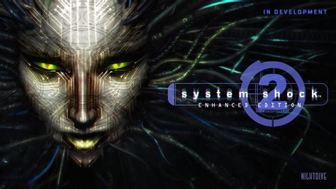 An Enhanced Edition Of System Shock 2 Is In Development Pc Gamer