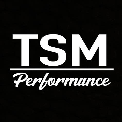 Tsm Performance