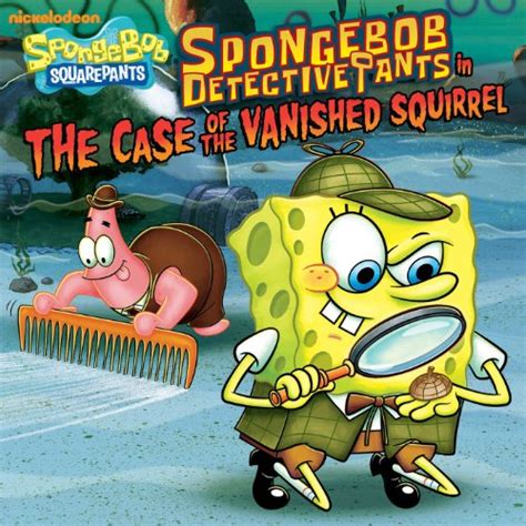 Spongebob Detective Pants In The Case Of The Vanished Squirrel
