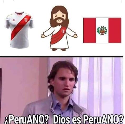 Peruano Meme By Rodrydoblea Memedroid