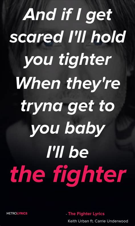 Keith Urban The Fighter Ft Carrie Underwood Lyrics And Quotes What