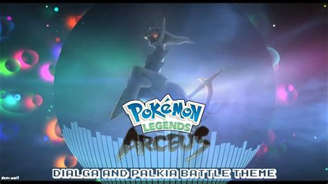 Dialga And Palkia Battle Theme Pokemon Legends Arceus Music Ost