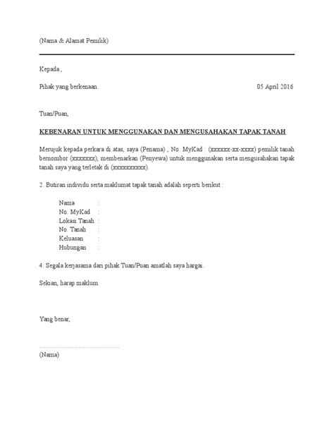 Tuan, kebenaran membina rumah dan peyambungan bekalan elektrik. Contoh Surat Kebenaran Dari Pemilik Tanah