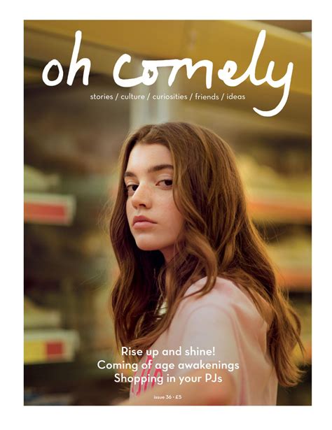 Oh Comely By Oh Comely Magazine Issuu