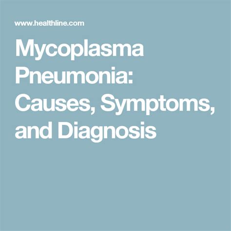 Mycoplasma Pneumonia Causes Symptoms And Diagnosis Mycoplasma
