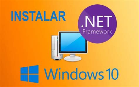 como instalar microsoft net framework windows 10