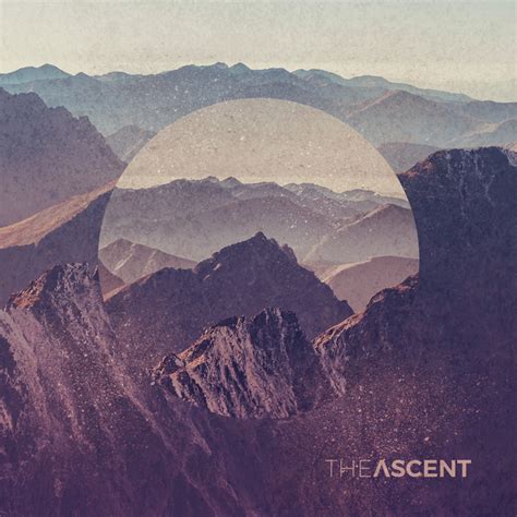 The Ascent Album By The Ascent Spotify