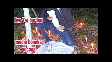 Nekat Uji Nyali Dengan Boneka Pocong Youtube