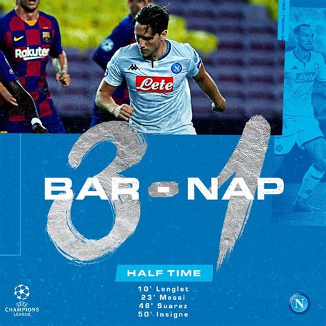 Fine Primo Tempo Barcellona Napoli 3 1