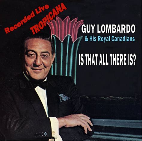 Guy Lombardo Is That All There Is Lp Cd