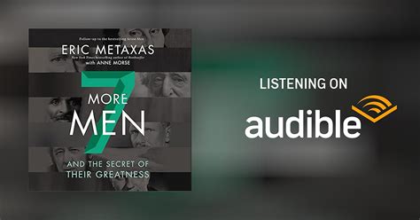 seven more men by eric metaxas anne morse audiobook