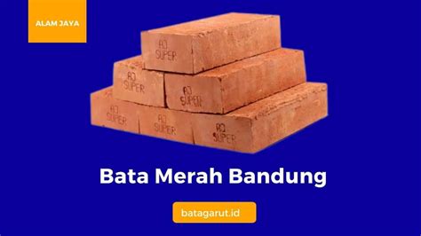 Jual Bata Merah Bandung Terdekat Harga 2024 Press And Expose