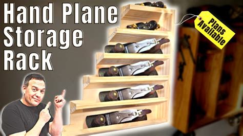 Hand Plane Storage Rack No Talking Youtube