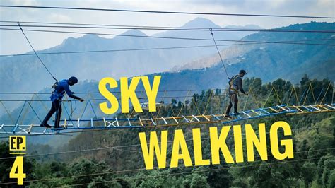 Ep4 Sky Walking Adventure Sport At Dhanaulti Uttarakhand Youtube