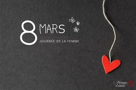 Message Pour Le 8 Mars Journée De La Femme Message Damour