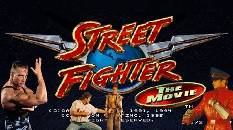 Street Fighter La Pelicula El Juego El Video Youtube