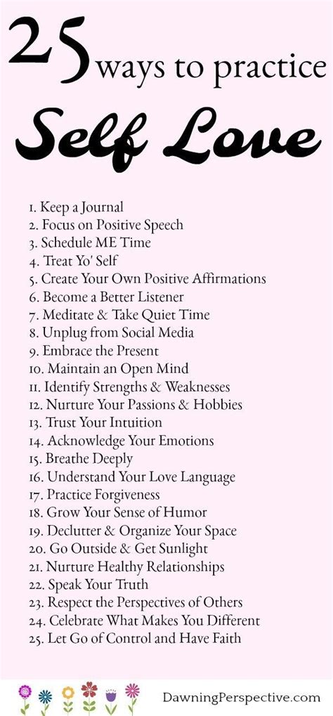 25 Ways To Practice Self Love Every Day Dawning Perspective Practicing Self Love Self Love