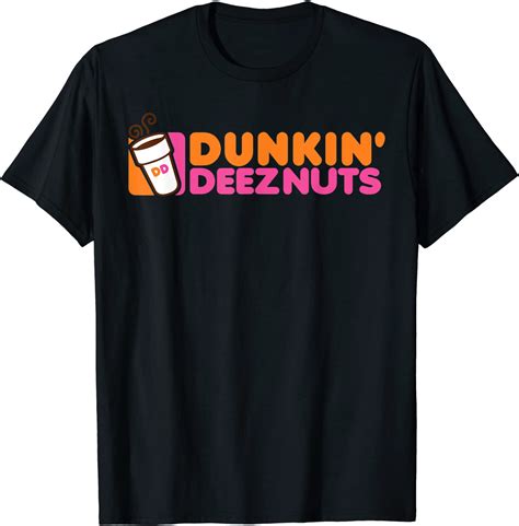Dunkin Deez Nuts Logo Tee Shirt Teeducks