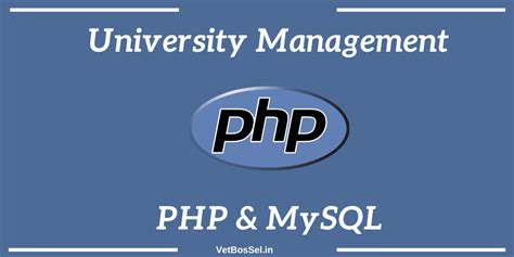 University Management System PHP MySQL VetBosSel