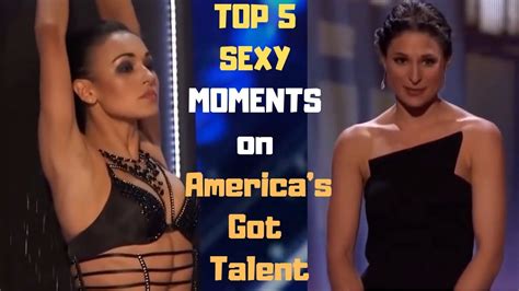 Top 5 Sexy Moments On Americas Got Talent Top Best Talent Youtube