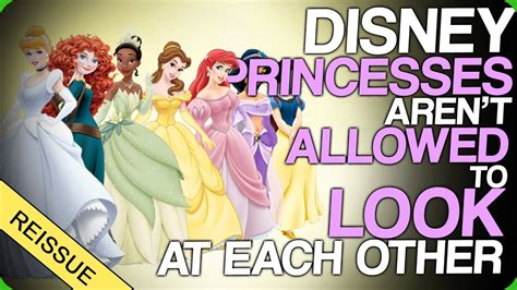Disney Princesses Arent Allowed To Look At Each Other Favourite