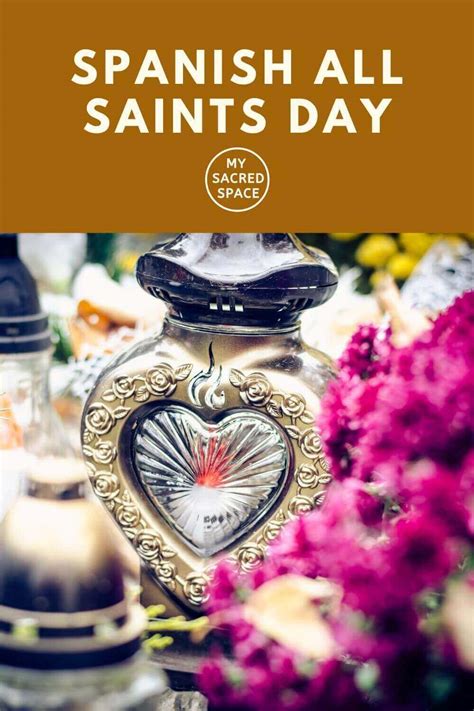 Spanish All Saints Day How Is All Saints Day Celebrated In Spain My