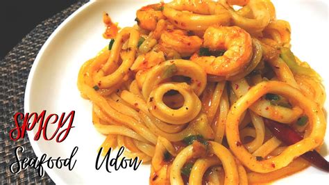 Spicy Stir Fried Seafood Udon From Scratch Spicy Noodle Recipe Squid Recipe Youtube