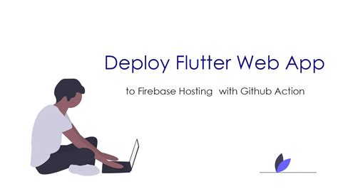 Deploy Flutter Web App To Firebase Hosting With Github Action