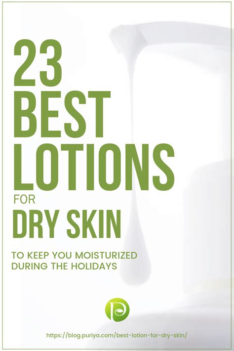 23 Best Lotions For Dry Skin To Keep You Moisturized During The