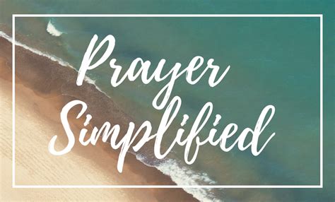 Prayer Simplified — Light Church