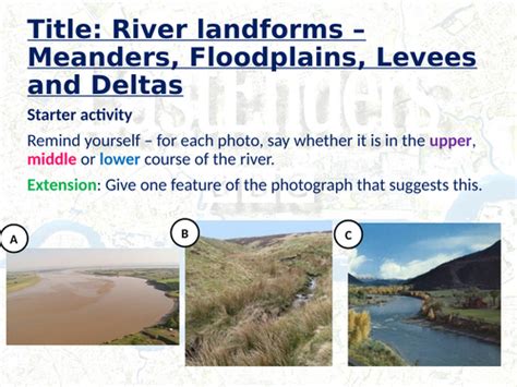 Wjec Gcse Theme 1 L7 Landscapes And Physical Processes Meanders