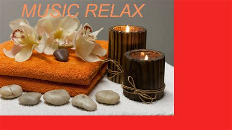 Music For Massage Relaxation Youtube