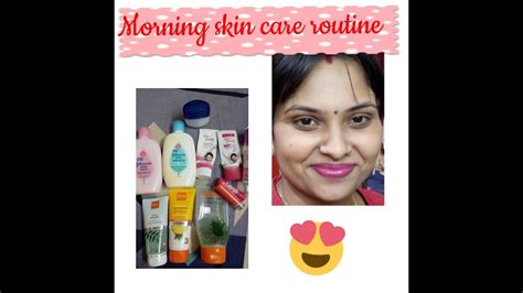Morning Skin Care Routine In Just 10min For Summereasyandquick