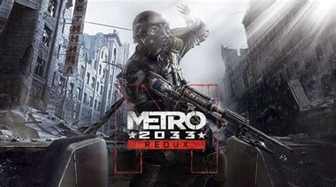 Metro 2033 Redux Free Download Igggames