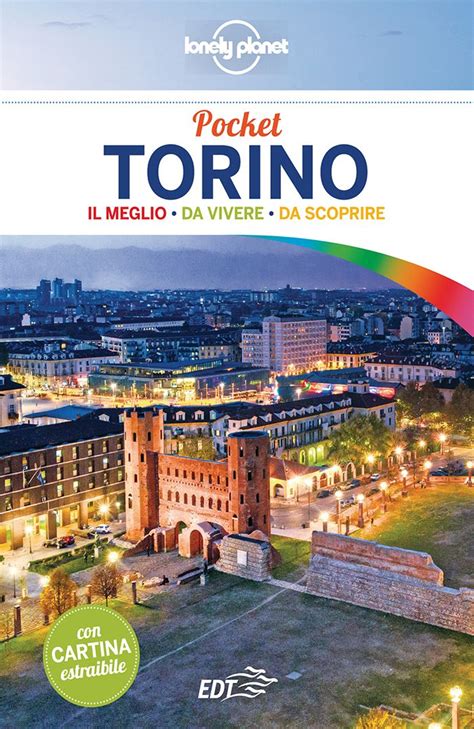 Lonely Planet Italia 48 Ore A Torino Lonely Planet