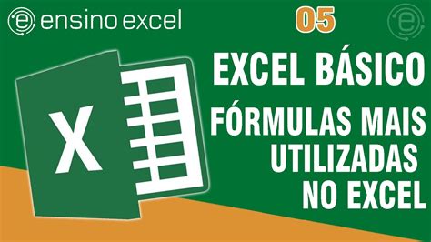 Ensino Excel Aula As F Rmulas Mais Utilizadas No Excel Fun O Soma M Dia M Ximo