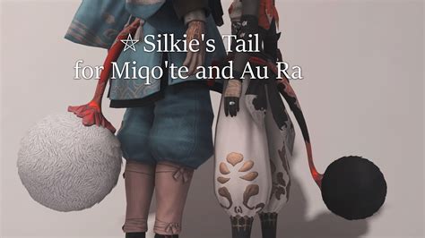 Silkie S Tail For Miqo Te And Au Ra Xiv Mod Archive