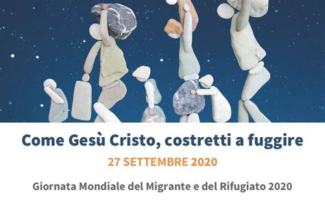 Giornata mondiale contro la tratta delle persone: Giornata Mondiale del Migrante e del Rifugiato 2020 ...