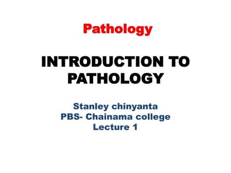 Introduction To Pathology And Causes Of Diseasesppt