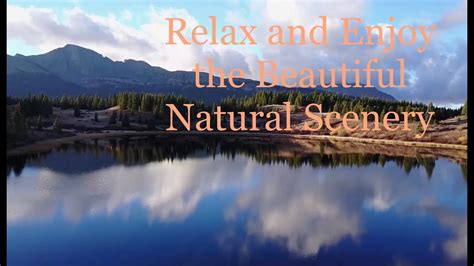 Relaxing Music With Beautiful Natural Scenery Youtube