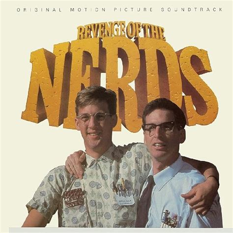 Revenge Of The Nerds Original Motion Picture Soundtrack Limited